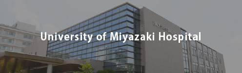 University of Miyazaki Hospital